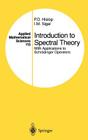 Introduction to Spectral Theory: With Applications to Schrödinger Operators (Applied Mathematical Sciences #113) By P. D. Hislop, I. M. Sigal Cover Image