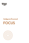 Focus (Focus Spanish Edition) By Daniel Goleman, Heidi Grant, Amy Jen Su Cover Image