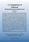 Compilation of Homeland Security Related Laws Vol. 2 By Michael S. Twinchek (Compiled by) Cover Image