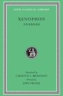 Anabasis (Loeb Classical Library #90) By Xenophon, Carleton L. Brownson (Translator), John Dillery (Revised by) Cover Image