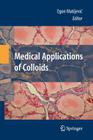 Medical Applications of Colloids Cover Image