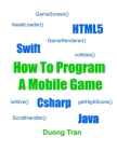 How To Program A Mobile Game Cover Image