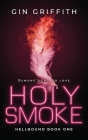 Holy Smoke (Hellbound #1) Cover Image