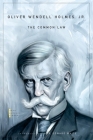 Common Law (John Harvard Library #108) By Oliver Wendell Holmes, G. Edward White (Introduction by) Cover Image