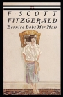 Bernice Bobs Her Hair Illustrated By F. Scott Fitzgerald Cover Image