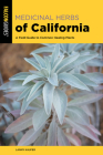 Medicinal Herbs of California: A Field Guide to Common Healing Plants By Lanny Kaufer Cover Image