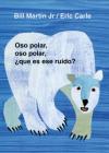 Oso polar, oso polar, ¿qué es ese ruido? (Brown Bear and Friends) Cover Image