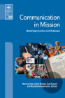 Communication in Mission (EMS 30): Global Opportunities and Challenges By Marcus Dean (Editor), Scott Moreau (Editor), Sue Russell (Editor) Cover Image