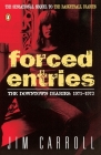Forced Entries: The Downtown Diaries: 1971-1973 Cover Image