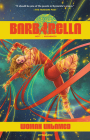 Barbarella: Woman Untamed Cover Image