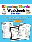 Rhyming Words Workbooks For Kids: Preschoolers And Kindergarten Rhyming Workbooks, Rhyming Workbooks For kids To Get Started With Learning How To Rhym By Lamaa Bom Cover Image