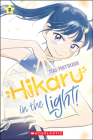 Hikaru in the Light! (Volume 2) By Mai Matsuda Cover Image