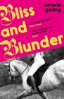Bliss & Blunder Cover Image