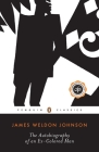 The Autobiography of an Ex-Colored Man By James Weldon Johnson, William L. Andrews (Introduction by) Cover Image