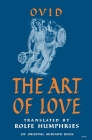 The Art of Love By Ovid Cover Image