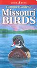 Compact Guide to Missouri Birds Cover Image
