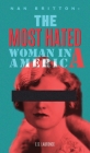 Nan Britton: The Most Hated Woman in America Cover Image