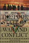 The Poor State of War and Conflict By Clayton Cover Image