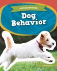 Dog Behavior (Animal Behavior) Cover Image