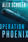 Operation Phoenix (Alex Black #2) Cover Image