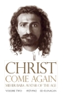 Christ Come Again Volume Two By Edward Flanagan Cover Image