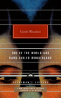End of the World and Hard-Boiled Wonderland: A New Translation (Everyman's Library Contemporary Classics Series) By Haruki Murakami, Haruki Murakami (Foreword by), Jay Rubin (Translated by) Cover Image