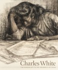 Charles White: The Gordon Gift to The University of Texas By Veronica Roberts Cover Image