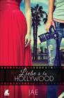 Liebe a la Hollywood By Jae Cover Image