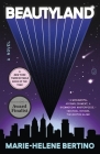 Beautyland: A Novel By Marie-Helene Bertino Cover Image
