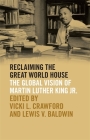 Reclaiming the Great World House: The Global Vision of Martin Luther King Jr. Cover Image
