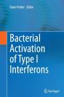 Bacterial Activation of Type I Interferons Cover Image