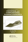 Statistical and Computational Pharmacogenomics (Chapman & Hall/CRC Interdisciplinary Statistics) By Rongling Wu, Min Lin Cover Image