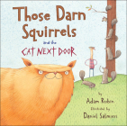 Those Darn Squirrels and the Cat Next Door Cover Image