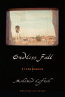 Endless Fall: A Little Chronicle By Mohamed Leftah, Eleni Sikelianos (Translated by) Cover Image