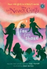 Never Girls #8: Far from Shore (Disney: The Never Girls) By Kiki Thorpe, Jana Christy (Illustrator) Cover Image