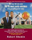 How come THAT idiot avoids the 75 most costly mistakes every real estate investo By Robert Shemin Cover Image