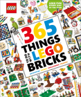 365 Things to Do with LEGO Bricks: Lego Fun Every Day of the Year By Simon Hugo, Alice Finch (Contributions by) Cover Image