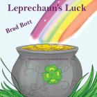 Leprechaun's Luck By Brad Bott Cover Image