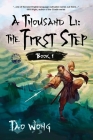 A Thousand Li: The First Step: Book 1 of A Thousand Li Cover Image