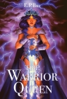 The Warrior Queen By E. P. Bali Cover Image