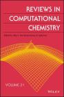 Reviews Computational V31 C (Reviews in Computational Chemistry #31) By Parrill Cover Image