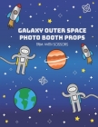 Galaxy Outer Space Photo Booth Props By Bendel Creative Design Cover Image