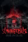 Summerdale By David Jay Collins Cover Image
