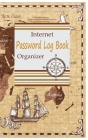 Password Log Book Organizer: Logbook Internet Address & Password Keeper Notebook and Online Organizer Cover Image