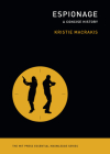 Espionage (The MIT Press Essential Knowledge series) By Kristie Macrakis Cover Image