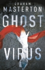 Ghost Virus (Patel & Pardoe) By Graham Masterton Cover Image