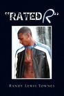 ''Rated R'' By Randy Lewis Townes Cover Image