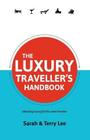 The Luxury Traveller's Handbook Cover Image