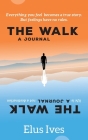 The Walk: A Journal Cover Image