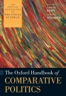 The Oxford Handbook of Comparative Politics (Oxford Handbooks of Political Science) By Boix Cover Image